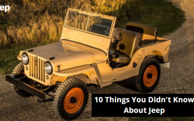 10 Things You Didn’t Know About Jeep